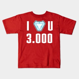 I love you 3000 Kids T-Shirt